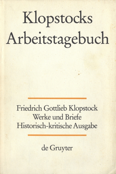 Klopstock Abteilung Addenda II: Arbeitstagebuch