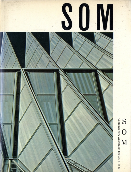 現代建築家シリーズ SOM