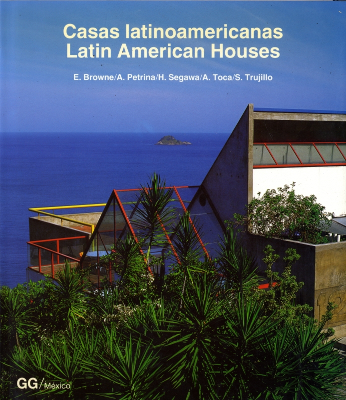 Latin American Houses / Casas latinoapmericanas
