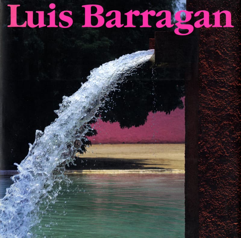 ルイス・バラガンの建築 改訂版 後刷