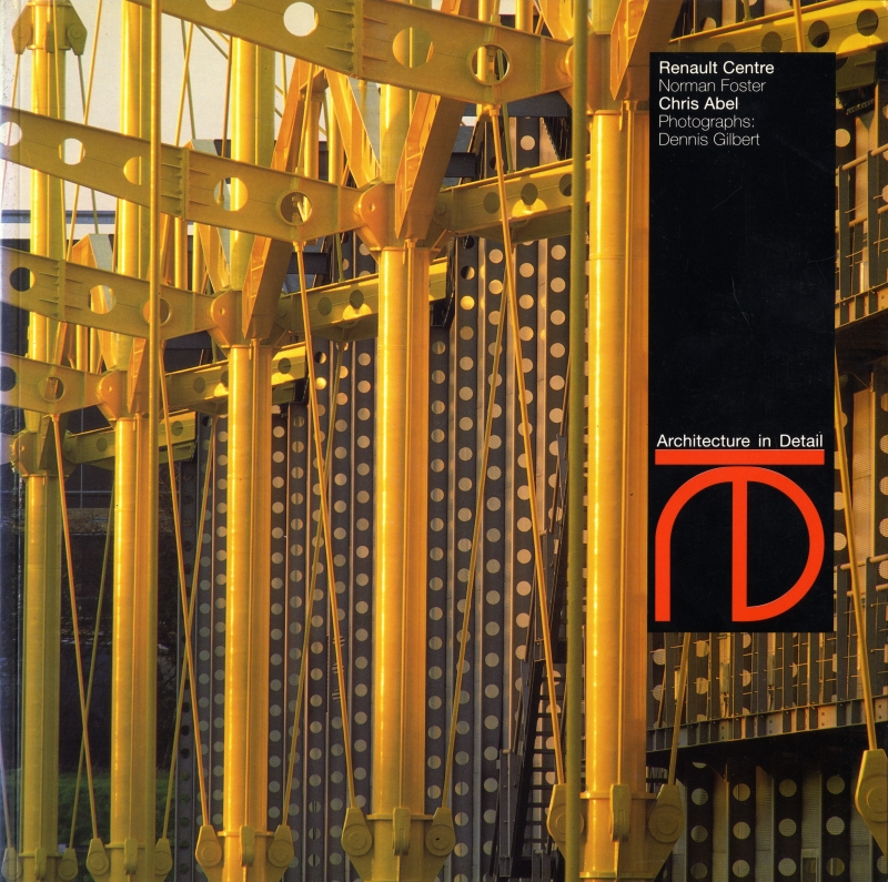 Renault Centre - Norman Foster (Architecture in Detail)