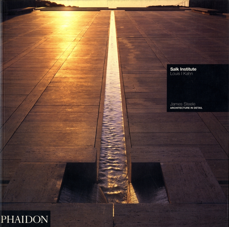 Salk Institute - Louis I. Kahn (Architecture in Detail)