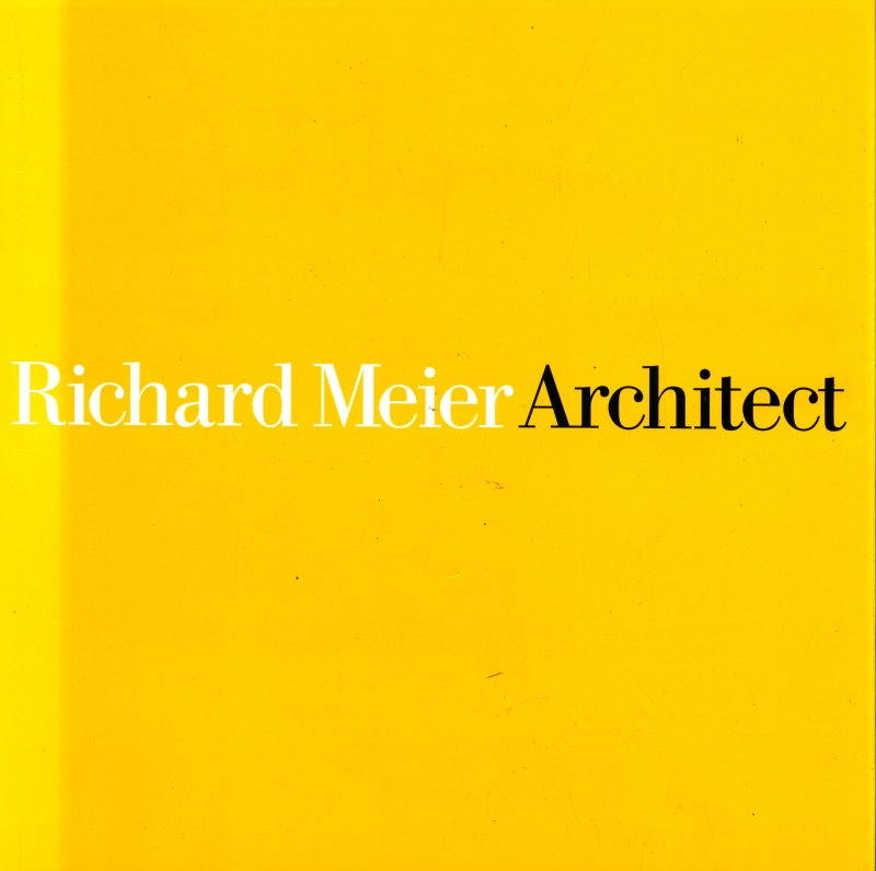 Richard Meier Architect, volume 6