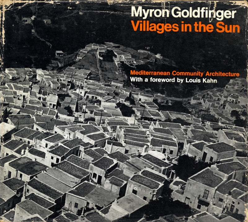 Villages in the Sun: Mediterranean Community Architecture