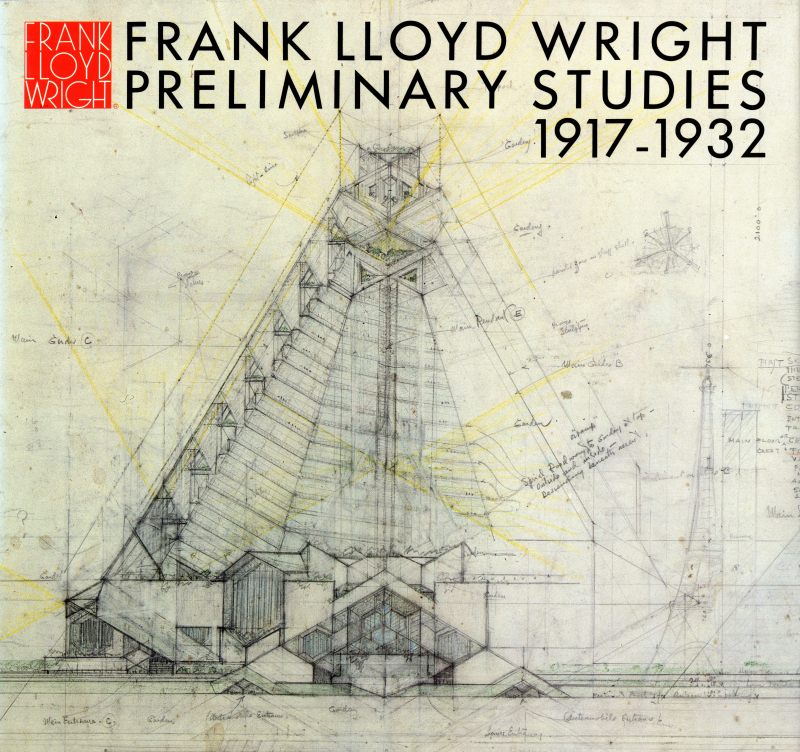 フランク・ロイド・ライト全集 第10巻 プレリミナリー・スタディ 1917-1932 / Frank Lloyd Wright Preliminary Studies 1917-1932