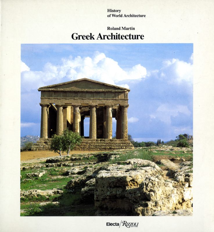 Greek Architecture - History of World Architecture vol. 5