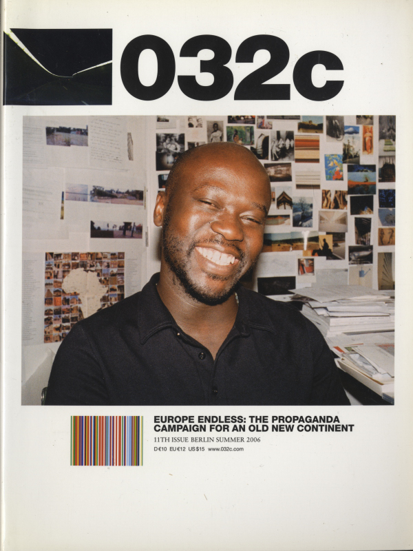 032c magazine Summer 2006 #11 Europe Endless: The Propaganda Campaign for an Old New Continent