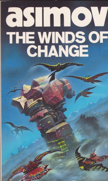 The Winds of Change, and other stories_写真