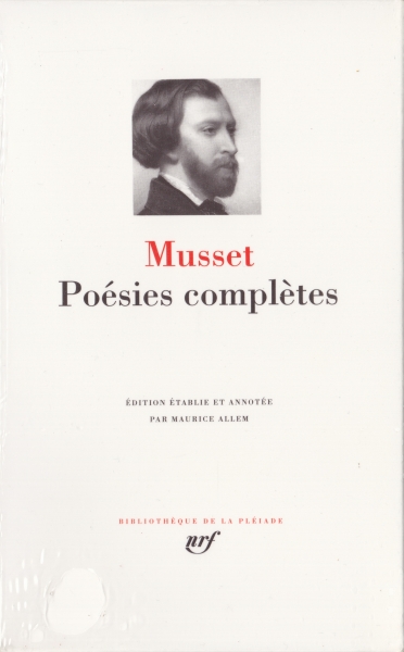 Musset - Poésies complètes (Collection Bibliothèque de la Pléiade)_写真