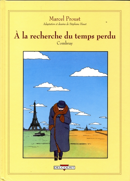 À la recherche du temps perdu, tome I: Combray_写真