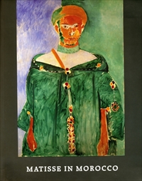Matisse in Morocco: The Paintings and Drawings, 1912-1913