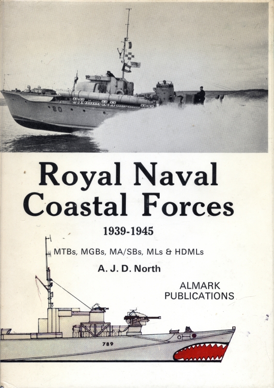 Royal Naval Coastal Forces, 1939-1945: MTBs, MGBs, MA/SBs, MLs and HDMLs_写真
