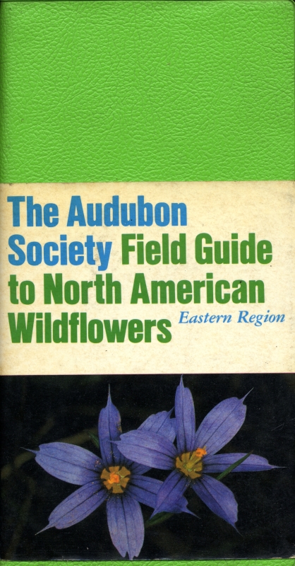 The Audubon Society Field Guide to North American Wildflowers - Eastern Region_写真