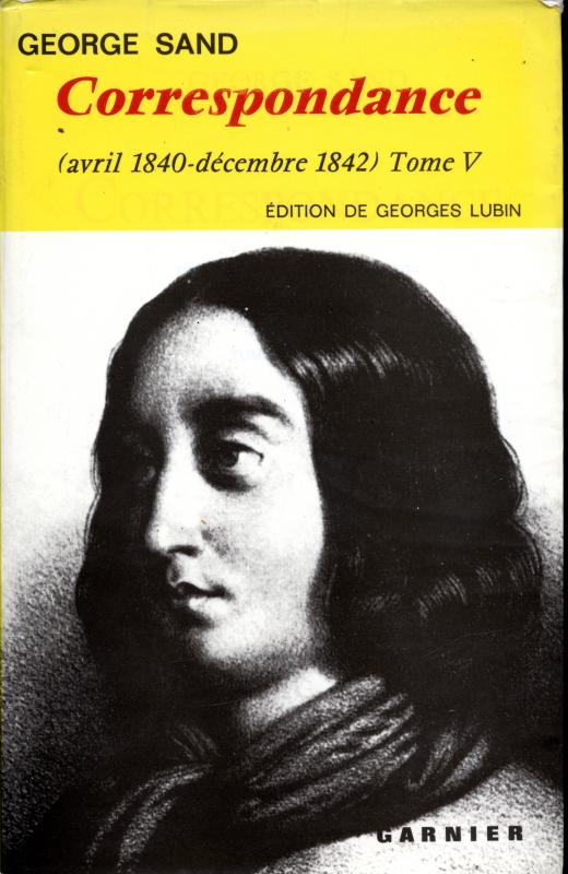 George Sand Correspondance (avril 1840-décembre 1842) Tome V_写真