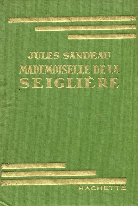 Mademoiselle de la Seiglière_写真