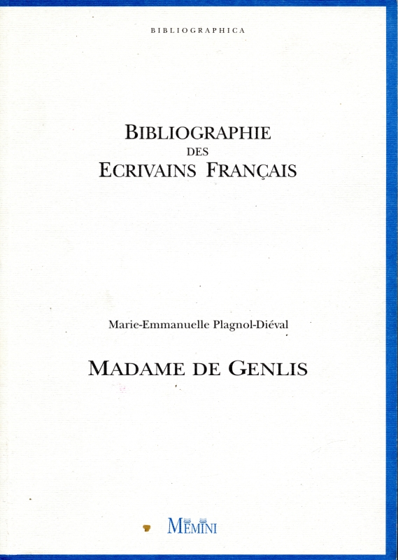 Madame de Genlis - Bibliographie des ecrivains francais_写真