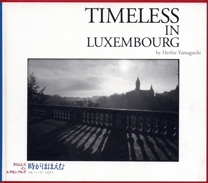 希少 ハービー・山口 TIMELESS IN LUXEMBOURG 写真集 【公式通販】