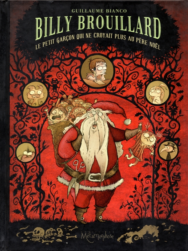 Billy Brouillard: Le petit garçon qui ne croyait plus au Père Noêl_写真