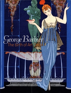 George Barbier: The Birth of Art Deco