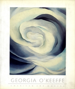 ジョージア・オキーフ：アメリカン＆モダン
