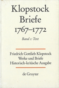 Klopstock Abteilung Briefe V: Briefe 1767-1772 Band 1 Text
