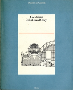 Gae Aulenti e il Museo d'Orsay