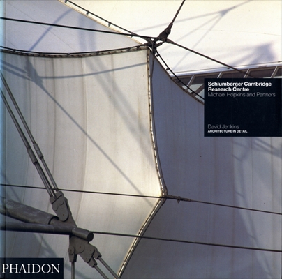 Schlumberger Cambridge Research Centre - Michael Hopkins & Partners (Architecture in Detail)