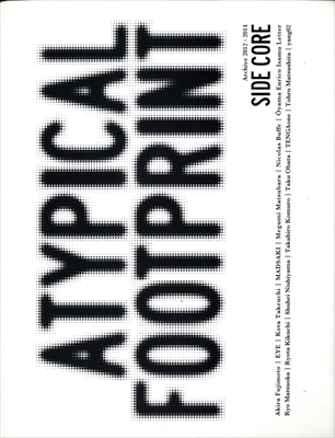 SIDE CORE "ATYPICAL FOOTPRINT"