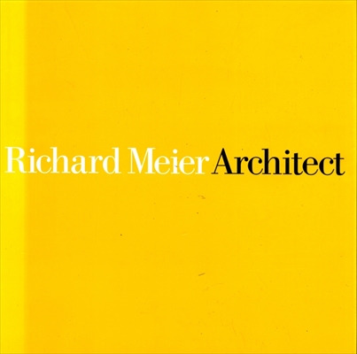 Richard Meier Architect, volume 6
