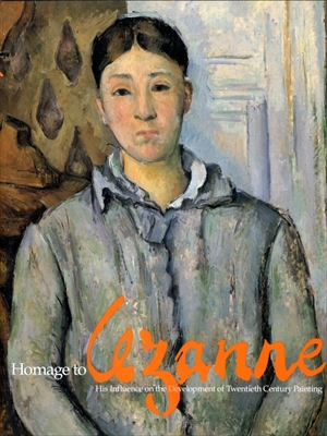 セザンヌ主義 父と呼ばれる画家への礼讃