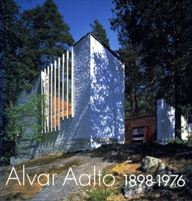 アルヴァー・アールト 1898-1976 20世紀モダニズムの人間主義