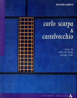 [伊版] Carlo Scarpa and Castelvecchio 