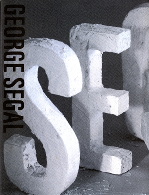 ジョージ・シーガル展カタログ