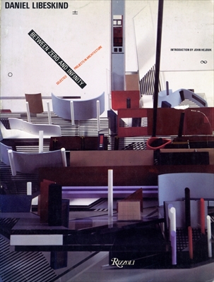 Daniel Libeskind: Between Zero and Infinity