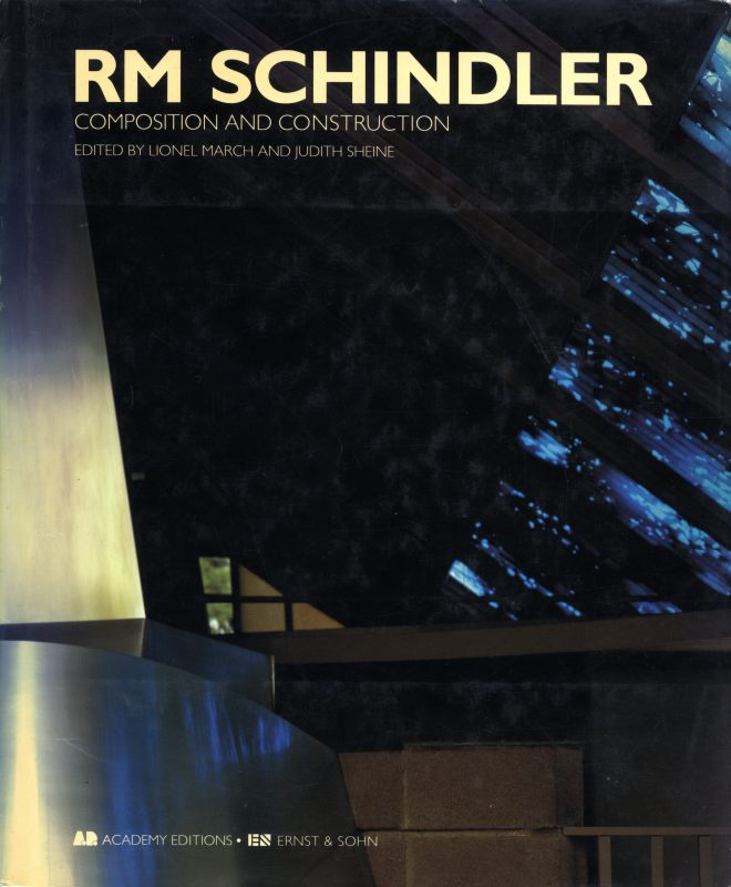 RM Schindler: Composition and Construction_写真