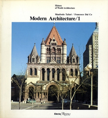 Modern Architecture 1 - History of World Architecture vol. 8