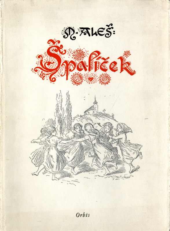 Spalicek: Narodnich pisni a rikadel - Dilo Mikolase Alse 6_写真