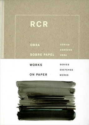 RCR Works on Paper: Series, Sketches, Works