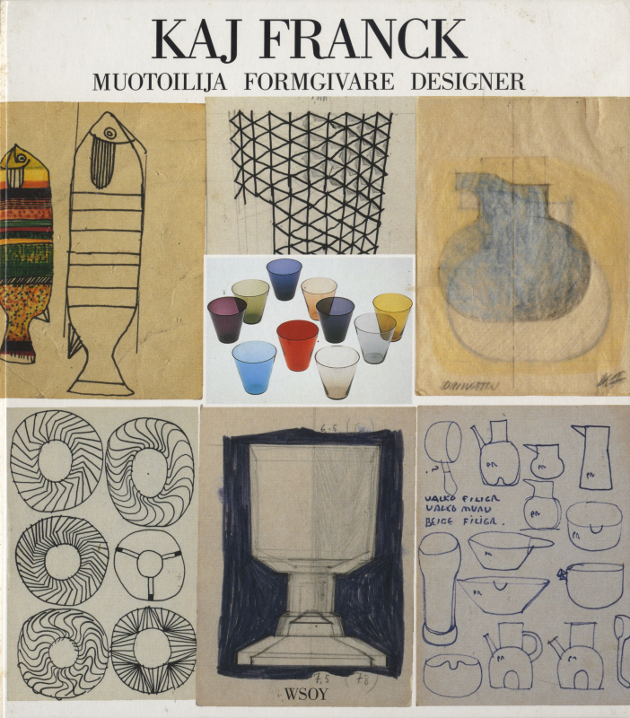 Kaj Franck: Muotoilija, Formgivare, Designer_写真