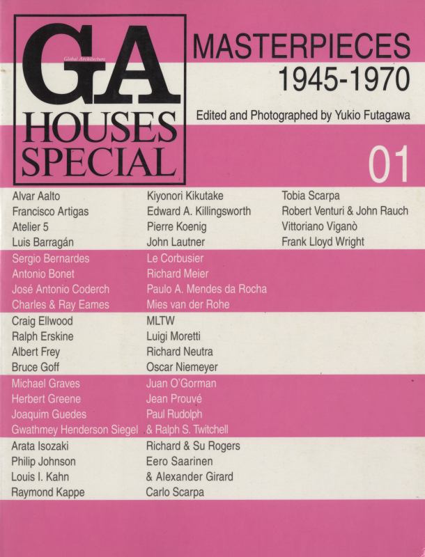 GA HOUSES SPECIAL 1 MASTERPIECES 1945-1970 世界の住宅 別冊1_写真
