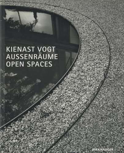 Kienast Vogt Open Spaces / Aussenraume
