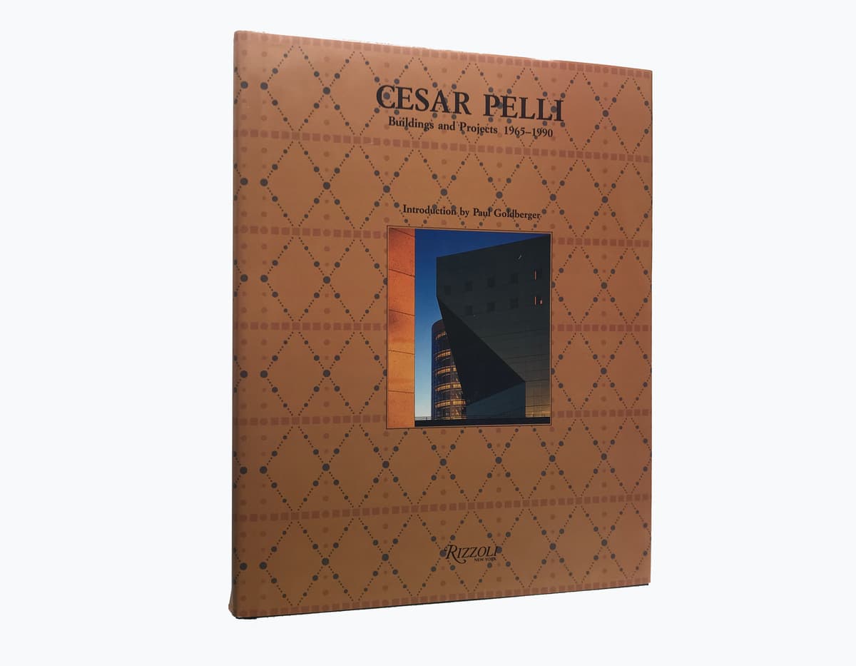 Cesar Pelli: Buildings and Projects 1965-1990_写真1