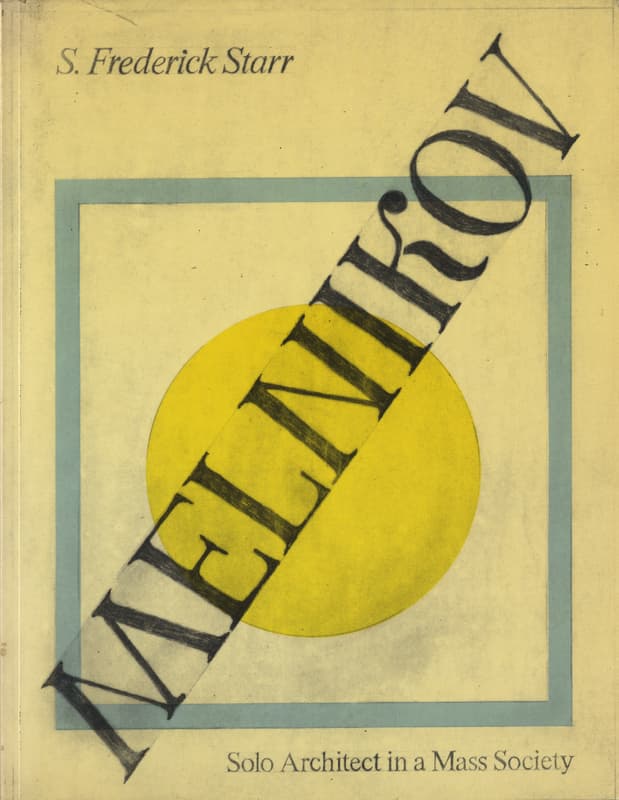 Melnikov: Solo Architect in a Mass Society_写真