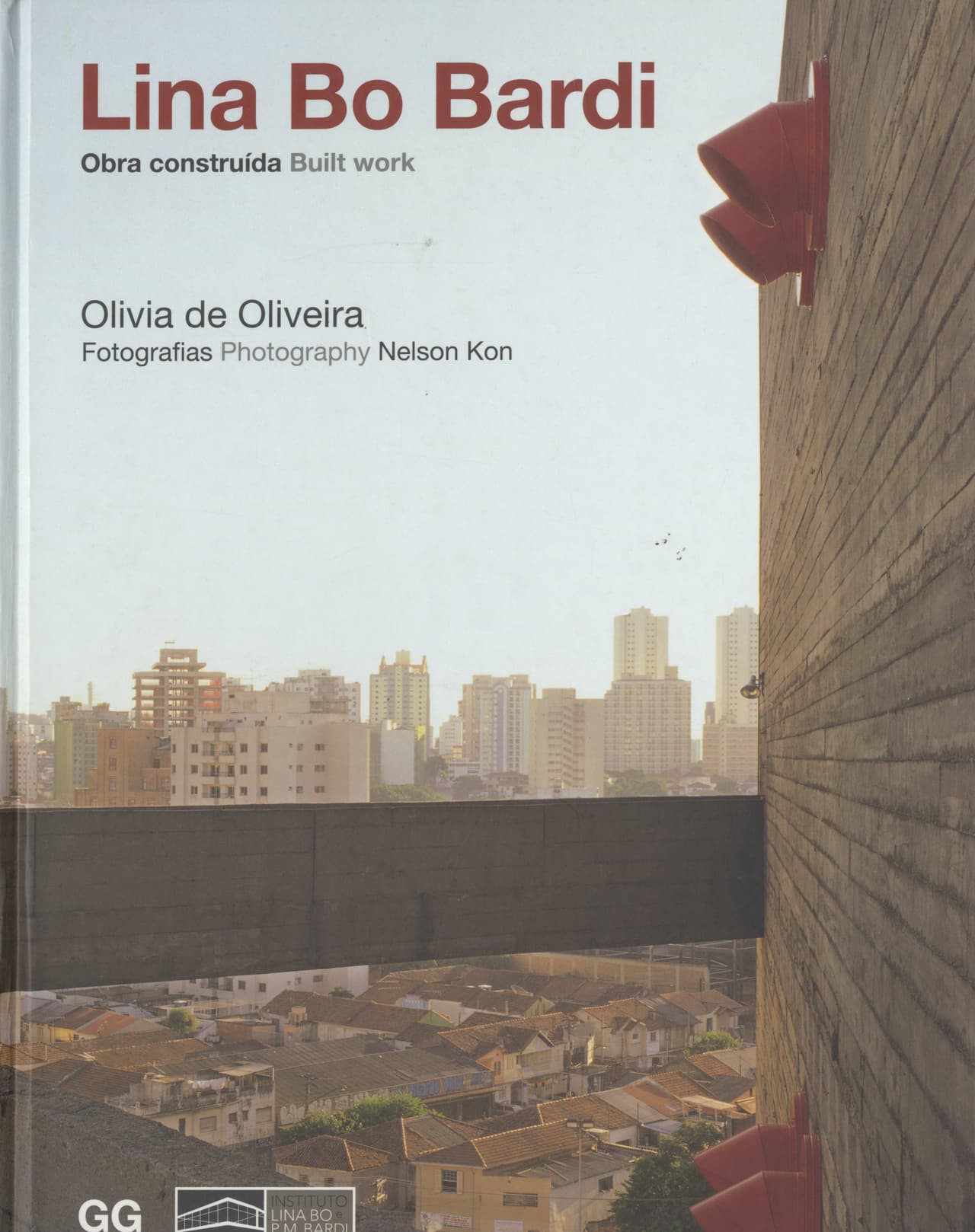 Lina Bo Bardi: Built work / Obra construida